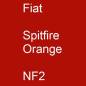 Preview: Fiat, Spitfire Orange, NF2.